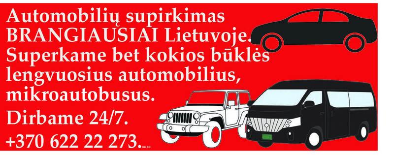 Brangiausias automobilį supirkimas lietuvoje 24/7