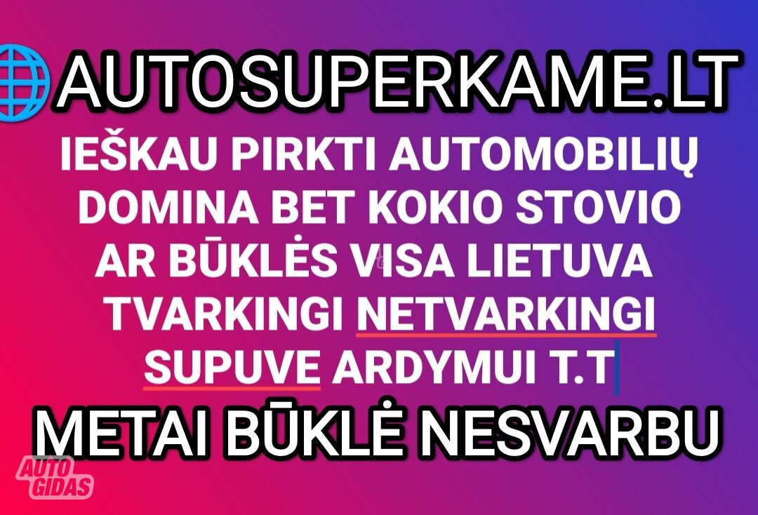 Automobilių supirkimas visoje lietuvoje